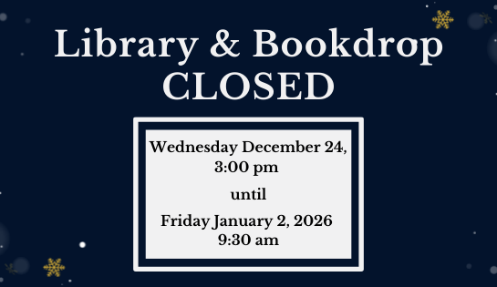 Library and Bookdrop Closed
