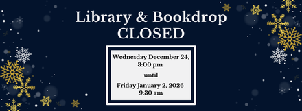 Library and Bookdrop Closed